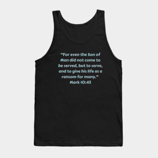 Bible Verse Mark 10:45 Tank Top